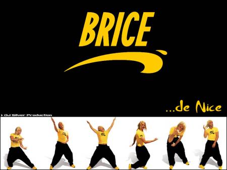 Brice de Nice...